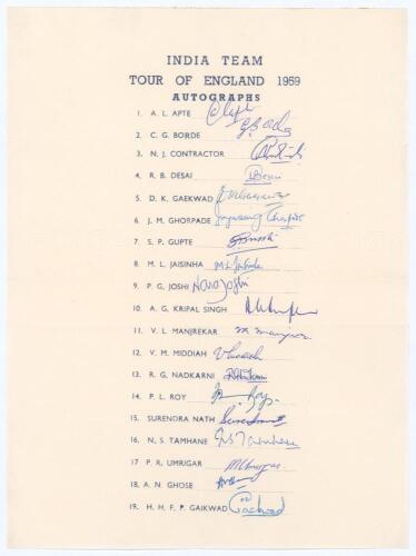 ‘India Team Tour of England 1959’. Official autograph sheet with printed title and players’ names. Fully and nicely signed in ink by all nineteen listed members of the India touring party. Signatures are Apte, Borde, Contractor, Desai, D.K. Gaekwad, Ghorp