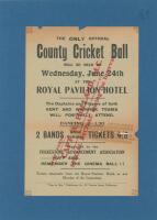 Kent v Warwickshire 1931. ‘The Only Official County Cricket Ball will be held on Wednesday June 24th at the Royal Pavilion Hotel. The Captains and Players of both Kent and Warwick Teams will positively attend’. Printed by ‘Day by Day’ Publishing Co, 93 To