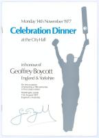 Geoff Boycott. England & Yorkshire. Official menu for the dinner to celebrate Boycott attaining one hundred centuries in first class cricket, held at City Hall, Leeds, 14th November 1977. The menu with decorative covers, very nicely signed in ink by Boyco