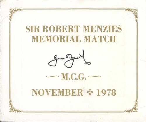 ‘Sir Robert Menzies Memorial Match. Melbourne Cricket Ground, November 1978’. Folding card commemorative folder with titles to front cover and inside a photograph of the England and Victorian teams who played in the match. The borders of the folder signed