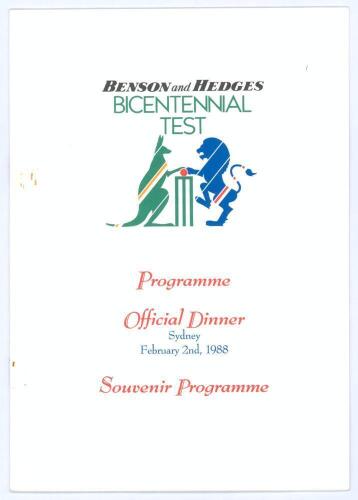 Bicentennial Test 1988. Official souvenir programme for the dinner held for the Benson & Hedges Bicentennial Test, Australia v England, held at Sydney on the evening of the final day’s play, 2nd February 1988. The 12pp programme with decorative paper wrap