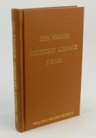 Wisden Cricketers’ Almanack 1881. Willows ‘second’ softback reprint (2004) in light brown hardback covers with gilt lettering. Limited edition 228/250. Good/very good condition