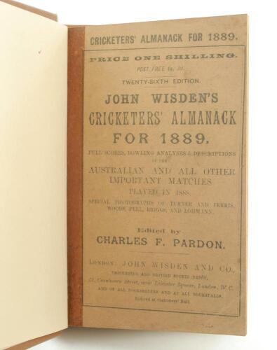 Wisden Cricketers’ Almanack 1889. 26th edition. Original paper wrappers, bound in brown boards, with gilt titles to spine. Old tape mark to vertical edge of front wrapper where it meets the spine otherwise in good/very good condition