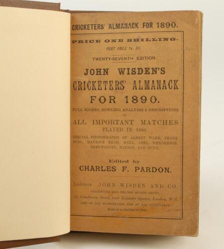 Wisden Cricketers’ Almanack 1890. 27th edition. Original paper wrappers, bound in brown boards, similar to original Wisden hardback editions, with gilt titles to front board and spine. Minor age toning to wrappers otherwise in very good to excellent condi