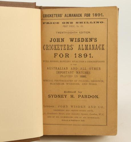 Wisden Cricketers’ Almanack 1891. 28th edition. Original paper wrappers, bound in brown boards, similar to original Wisden hardback editions, with gilt titles to front board and spine. Minor mark to rear wrapper, some soiling to page block, light minor fo