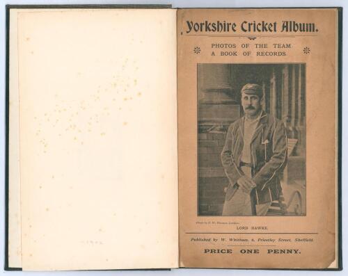 ‘Yorkshire Cricket Album. Photos of the Team. A Book of Records’. J. Whitham, Sheffield c1901. 16pp booklet comprising twelve pen portraits of Hawke, Jackson, Mitchell, Taylor, Milligan, Brown, Tunnicliffe, Denton, Hirst, Wainwright, Haigh, Rhodes and Hun