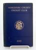 Yorkshire C.C.C. Annual 1895. 3rd year of issue. 134pp plus ‘Notes’ pages as issued. Edited by J.B. Wostinholm. J. Robertshaw, Sheffield, printer. Original blue boards with titles in gilt to front board and gilt ‘Y.C.C.C.’ emblem to centre, gilt to page e