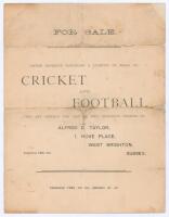 Alfred D. Taylor. Four page price list with title to front, ‘For Sale. Having recently purchased a quantity of books on Cricket and Football they are offered for sale at very moderate charges by Alfred D. Taylor, 1, Hove Place, West Brighton, Sussex’. A c