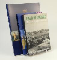 ‘Field of Dreams. 150 Years at The County Ground, Hove’. Patrick Ferriday & James Mettyear 2022. Limited edition number 57 of 150 copies produced signed by Claire Connor, President of M.C.C., John Barclay, President of Sussex C.C.C., Chris Adams, Three ti