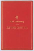 ‘The Centenary of the Marylebone Cricket Club 1787-1887’. Compiled by Henry Perkins 1887. A short summary of the history of the club, the names of those present at the Centenary Dinner, and a resume of the speeches delivered thereat. Twenty seven page boo