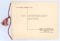 The Stoics Cricket Club. Official menu for the 75th Anniversary Dinner of this famous wandering club held at Simpsons Restaurant, London on 14th November 1952. Large 12pp menu with card wrappers, comprising history, photographs, menu, toasts etc. with col