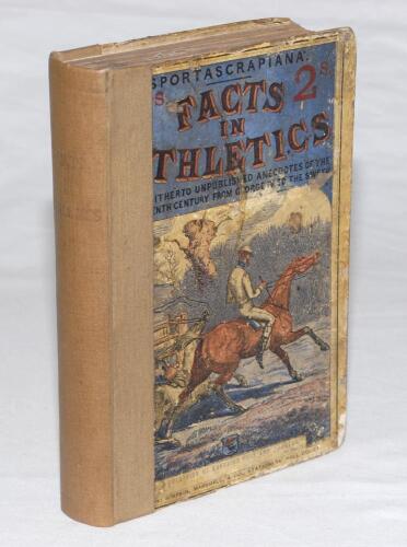 ‘Sportsascrapiana. Facts in Athletics’. Edited by ‘CAW’ [C.A. Wheeler]. Simpkin, Marshall & Co., London, second edition 1868. Original colour pictorial stiffened boards with later replacement spine. Includes cricket reminiscences of Edward H. Budd (Middle