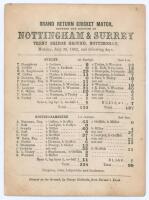 &lsquo;Grand Return Cricket Match between the counties of Nottingham & Surrey&rsquo; 1862. Early original single sided scorecard with complete printed scores for the match played at Trent Bridge, 28th- 30th July 1862. Surrey elected to bat first and posted 133, Juliu