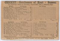 &lsquo;Cricket- Gentlemen of Kent v [Gentlemen of] Sussex&rsquo; 1861. Small early original scorecard with complete printed scores for the match played at Higher Common, Tunbridge Wells, 29th & 30th August 1861. Gentlemen of Kent batted first and made a healthy total