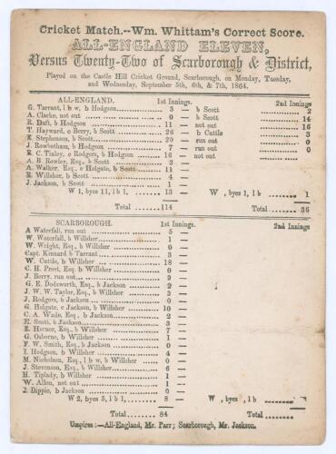 ‘All-England Eleven versus Twenty-Two of Scarborough & District’ 1864. Early original single sided scorecard with complete printed scores for the match played at Castle Hill, Scarborough, 5th- 7th September 1864. All-England batted first and reached 114, 