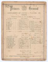&lsquo;Gentlemen of South v. Players of North&rsquo; 1873. Early and rare original double sided scorecard for the match played at the Prince&rsquo;s Ground, Chelsea on the 5th- 7th June 1873. The scorecard with near complete printed scores. Players of the North elected to 