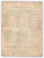 &lsquo;Grand Cricket Match. Yorkshire versus Nottinghamshire 1869. Early original single sided scorecard with incomplete printed scores for the match played at Bramall Lane, Sheffield, 16th- 18th August 1869. Nottinghamshire batted first and reached 213 (Richar