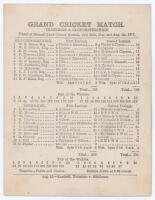 &lsquo;Grand Cricket Match. Yorkshire v. Gloucestershire&rsquo; 1877. Early original double sided scorecard with complete printed scores for the match played at Bramall Lane, Sheffield, 30th July- 1st August 1877. Gloucestershire, featuring the three Graces, W.G., E.