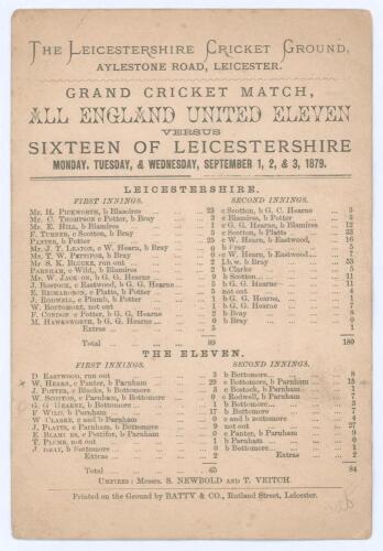 ‘Grand Cricket Match, All England [London] United Eleven versus Sixteen of Leicestershire’ 1879. Early original single sided scorecard with complete printed scores for the match played at Grace Road, Leicester, 1st- 3rd September 1879. The sixteen of Leic