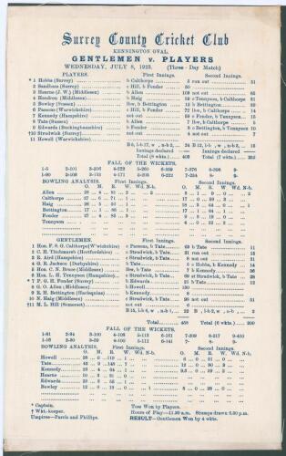 Gentlemen v. Players 1925. Original commemorative silk scorecard for the match played at Kennington Oval, 8th- 10th July 1925. Players elected to bat first and posted 403 (J.W. Hearne 103). In reply, Gentlemen reached 458 including 130 from Gubby Allen, h