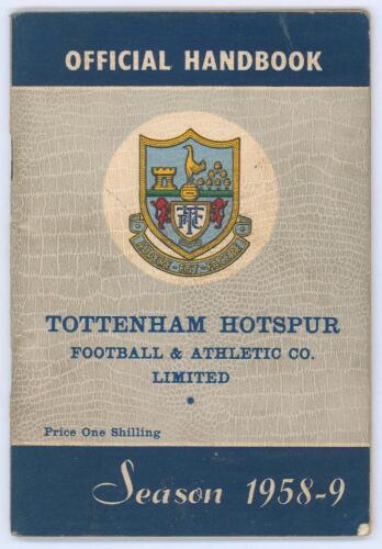 Tottenham Hotspur. Official Handbook 1958-59. Signed to inner pages and pen pictures by over forty players including Blanchflower, Duquemin, Bobby Smith, Dyson, Harmer, Brooks, Dodge, Hopkins, Henry, Medwin, Iley, Norman, Stokes, Thomson etc. Odd duplicat