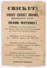 Cricket! Surrey Cricket Ground, Kennington Oval’ 1853. Early original advertising handbill for ‘Grand Matches’ to be played at The Oval. Matches are ‘The Surrey Club with Two Players against the [Sevenoaks] Vine Club with Two Players’, 30th June, ‘The Nor