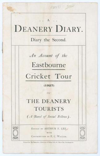 ‘The Deanery Cricket Club, Southampton’. ‘A Deanery Diary. An Account of the Eastbourne Cricket Tour 1927 of The Deanery Tourists (A Band of jovial Fellows)’. Tour diary with details of matches, players biographies etc. Good condition. Sold with ‘Deanery 