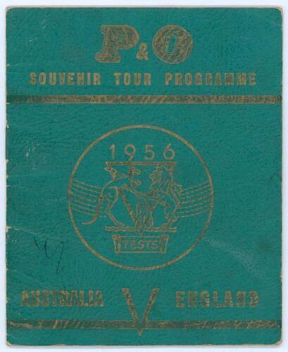 Australia tour to England 1956. Official P&O souvenir tour programme for the 1956 tour. The programme with fixtures, travel details and pen pictures and biography of all members of the Australian team to pages. Signed to pen pictures by all seventeen play