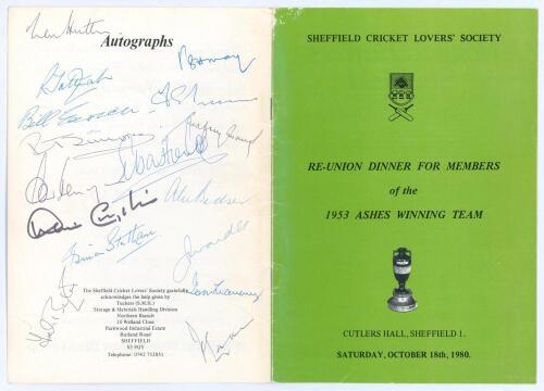 ‘Re-union Dinner for Members of the 1953 Ashes Winning Team’. Official menu for the dinner given by the Sheffield Cricket Lovers’ Society, Sheffield 18th October 1980. Signed to the rear autograph page by fifteen England players who played in the series. 