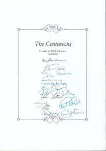 &lsquo;The Centurions- Scorers of 100 First-Class Centuries&rsquo;. Headed book insert by Boundary Books containing the signatures of ten players who have achieved the feat. Signatures, nicely signed in ink, by Don Bradman, Glenn Turner, Colin Cowdrey, Tom Graveney, 