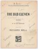&lsquo;The Old Eleven. Song. Dedicated to Cricketers throughout The Empire&rsquo;. Words by H.M. Walbrook, music by Richard Bell. The Llew Weir Music Co., London 1933. 8pp sheet music for piano and voice. Nicely signed in ink to the front cover by fifteen Yorkshire p