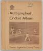 A.J.W. McIntyre Benefit Year 1955. &lsquo;Autographed Cricket Album&rsquo;. Hardback Benefit album produced for his Benefit, with signed mono action photograph of McIntyre in wicket-keeping pose to title page and very nicely signed to inside pages, page to a team, by
