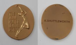 Kenneth Shuttleworth. Lancashire, Leicestershire & England 1964-1980. John Player League &lsquo;Winners&rsquo; 1970. Bronze metal medal presented to Shuttleworth as a member of the Lancashire winning team. The medal with image of a bowler and title &lsquo;John Player Leagu