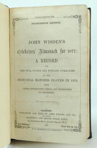 Wisden Cricketers Almanack 1877. 14th edition. Handsomely bound in full black leather, lacking original paper wrappers, with raised bands and title and date in gilt to spine. Handwritten inscription to the back of the title page ‘To Mr William McCanlis, w