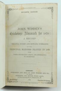 Wisden Cricketers’ Almanack 1870, 1871 and 1872. 7th, 8th & 9th editions. The three editions bound together as one in half leather marbled boards, all lacking original wrappers, with titles in gilt to spine, marbled page edges. Pages for all three edition