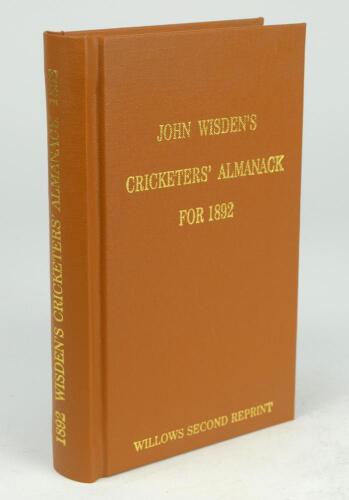 Wisden Cricketers’ Almanack 1892. Willows softback second reprint (2008) in light brown hardback covers with gilt lettering. Limited edition 165/250. Very good condition