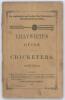 ‘The Guide to Cricketers containing full directions for playing the noble and manly game of Cricket...’ 1851. Compiled and Edited by Frederick Lillywhite. Published by W. & T. Piper, Paternoster Row, London 1851. 4th Edition. 8vo. Original paper wrappers.