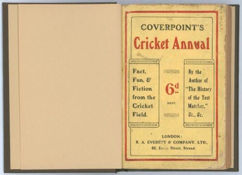 Cricket guides and annuals. Two early titles. ‘Coverpoint’s Cricket Annual’ by ‘The author of “The History of the Test Matches”’. R.A. Everett & Co., London 1905, only year of issue. Bound in modern brown cloth, gilt title to spine, original paper wrapper