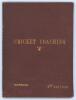 ‘Instructions to Cricket Coaches at Lord’s Cricket Ground’ (by F.E. Lacey). August 1909. 1st edition. 12pp. Bound in original maroon boards with gilt titles to front board and spine. Previously the property of Evelyn Rockley Wilson. Yorkshire & England 1