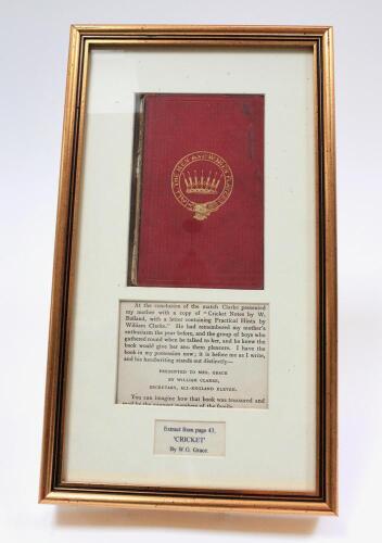 William Gilbert Grace. Gloucestershire & England. 1865-1908. West Gloucestershire Club v All England XI 1855. A copy of ‘Cricket Notes, with a letter containing Practical Hints, by William Clarke...’. William Bolland. London 1851 presented to Mrs Martha G