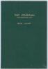 ‘Roy Marshall. A Biographical Note’. John Arlott. Boscombe Printing Co. 1961. Privately printed. 16 pages. Limited edition of fifty copies produced for Roy Marshall’s Benefit Fund, of which this is no. 11, signed by the author, Arlott. Rare. Minor foxing