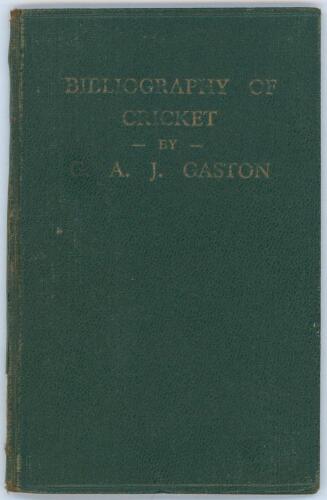 ‘Bibliography of Cricket’. A.J. Gaston. 44pp. Comprises a series of four articles written by Gaston 1892-1923 extracted from original issues of the Wisden Almanack and bound in green cloth with gilt title to front and to spine label for George Neville Wes