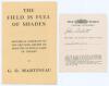 &lsquo;The Field is Full of Shades. Historical portraits of the men who helped to make the national game&rsquo;. G.D. Martineau. Sporting Handbooks, London 1946. Bound in original yellow cloth with dustwrapper. Presentation copy to Edmund Blunden signed to the front - 3