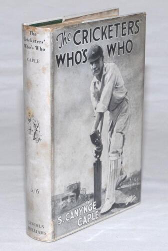 &lsquo;The Cricketers&rsquo; Who&rsquo;s Who&rsquo;. S. Canynge Caple 1934. Signed in ink to bookplate photographs in later years by F.W. Clark (Northamptonshire), Harold Larwood (Nottinghamshire), Bill Voce (Nottinghamshire), Bill Ponsford (Australia), Herbert Sutcliffe (Yorksh