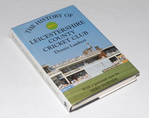 ‘The History of Leicestershire County Cricket Club’. Dennis Lambert. Christopher Helm, London 1992. Hardback with dustwrapper. Profusely signed with over two hundred signatures to the pages, inside covers, endpapers, title pages and throughout by Leiceste