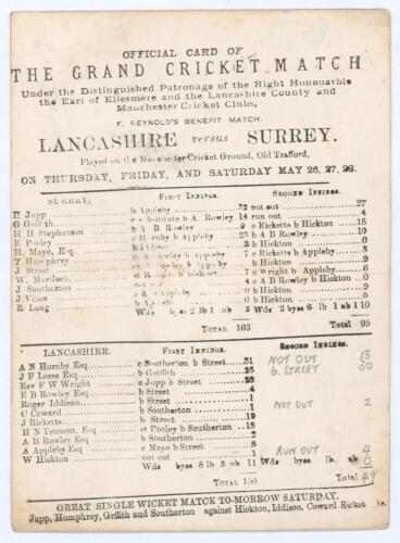 &lsquo;Lancashire versus Surrey. F. Reynolds Benefit Match&rsquo; 1870. Early original scorecard with complete printed and handwrittten scores in pencil for the match played at Old Trafford 26th- 28th May 1870. Surrey (103 & 95) lost to Lancashire (150 & 49/2) by eig