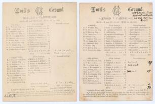 &lsquo;Oxford v Cambridge&rsquo; 1875 & 1876. Two early original scorecards for Varsity matches played at Lord&rsquo;s. One, with incomplete printed scores, for the match played 28th- 29th June 1875, Oxford (200 & 137) narrowly beat Cambridge (163 & 168) by six runs. The o
