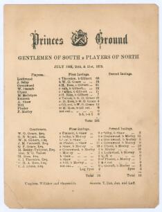 &lsquo;Princes Ground. Gentlemen of South v Players of North&rsquo; 1875. Early original double sided scorecard with complete printed scores for the match played at Prince&rsquo;s Cricket Ground, Chelsea, 19th- 21st July 1875. A strong Players team scored 205 and dismissed