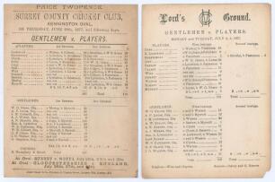 Gentlemen v. Players 1877. Two early original scorecards, one for the match played at Kennington Oval 28th- 30th June. Lockwood (97) and Shrewsbury (78) put on 166 for the first wicket for the Players who went on to make 405, but took 314 overs in the pro