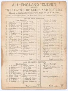 &lsquo;All-England Eleven versus Twenty-Two of Leeds and District&rsquo; 1863. Early original single sided scorecard with complete printed scores for the match played at Royal Park, Leeds, 17th- 19th September 1863. In a rain affected match Leeds batted first and pos